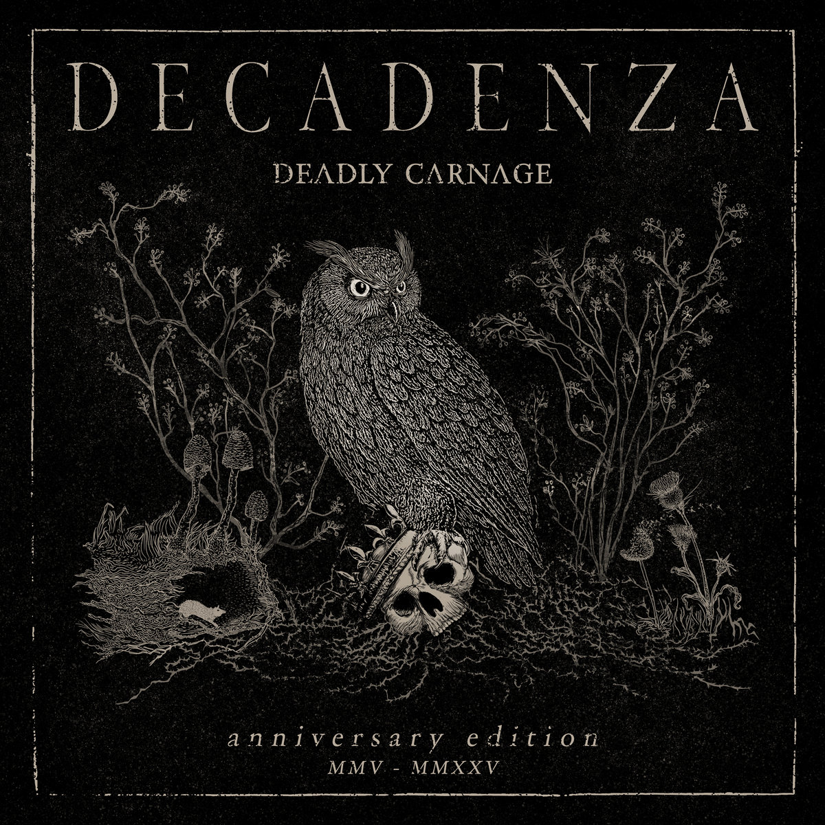 Decadenza (Anniversary Edition – Remastered) | Deadly Carnage