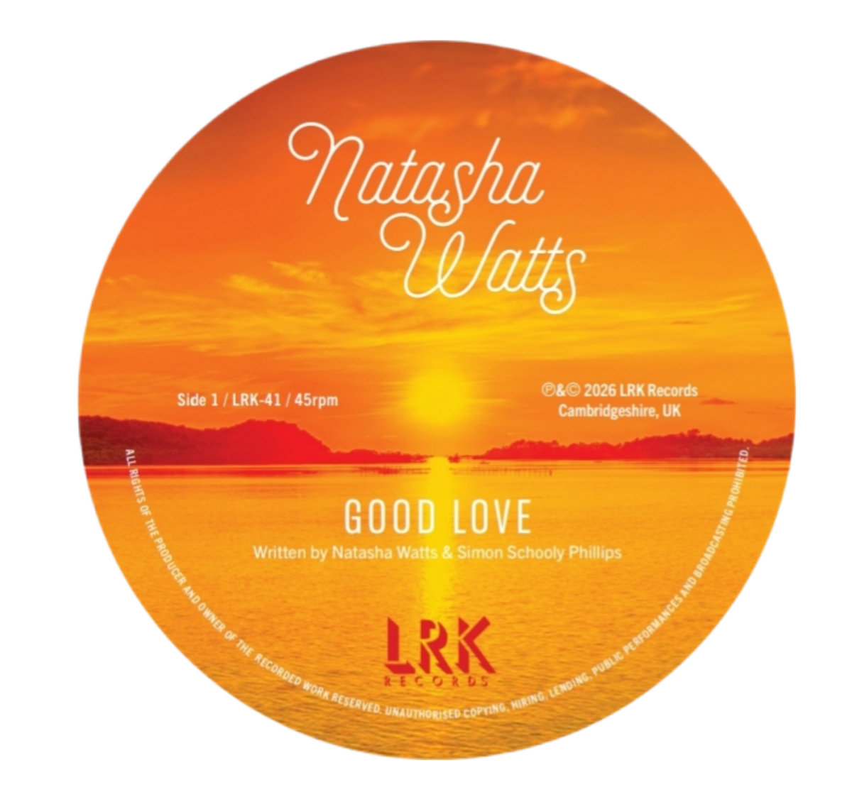 Good Love / Feels Like Sunshine | Natasha Watts | LRK Records