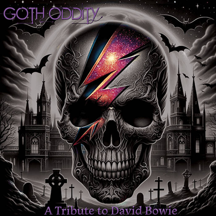 Goth Oddity – A Tribute To David Bowie | Various Artists