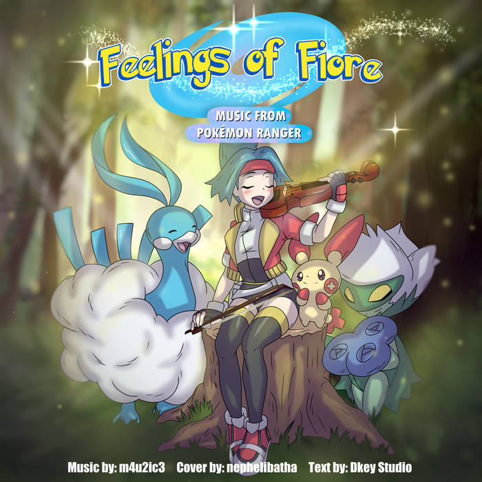 Feelings of Fiore (Music from Pokémon Ranger) | m4u2ic3