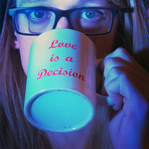 Love is a Decision cover