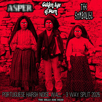 ASPER + GOLDEN AGE OF PORN + THE SYMBOLIST | 3-Way Split HNW