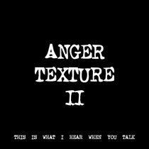 ANGER TEXTURE II [TF00055] cover art