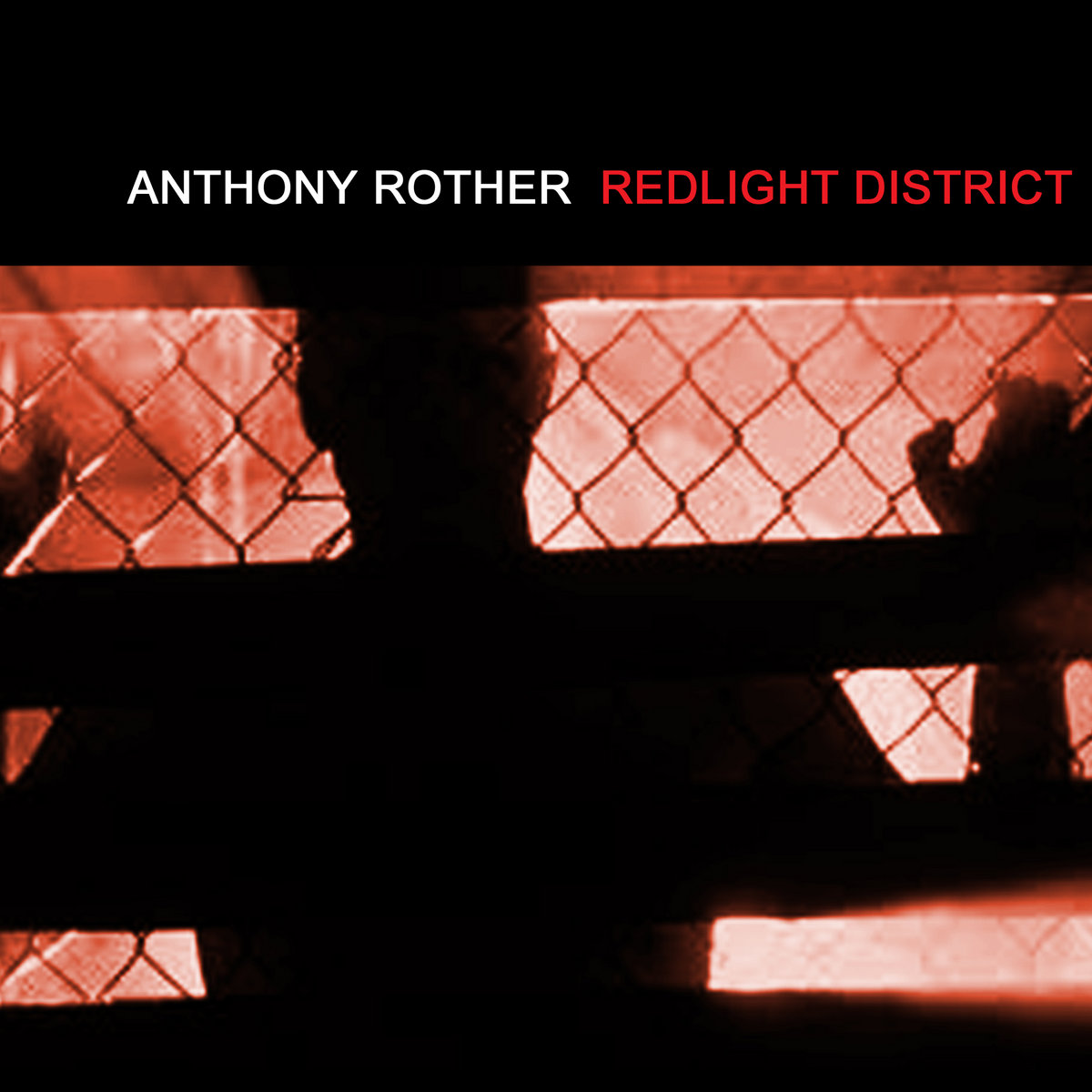 REDLIGHT DISTRICT / Destroy Him My Robots | Anthony Rother