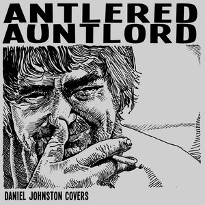 Eureka California — Daniel Johnston Covers