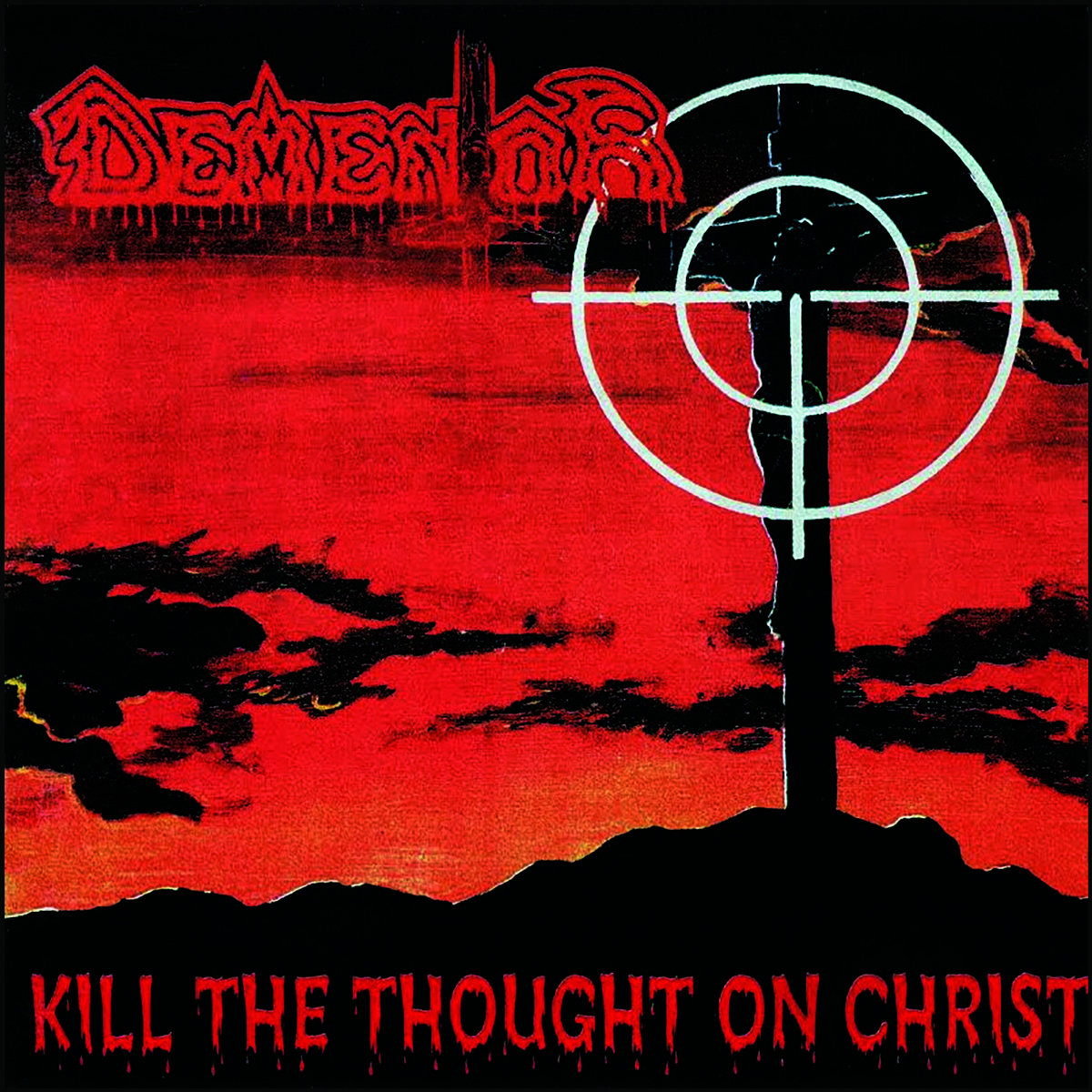 洋楽 Dementor/kill the thought on Christ Kill The Thought On Christ | DEMENTOR