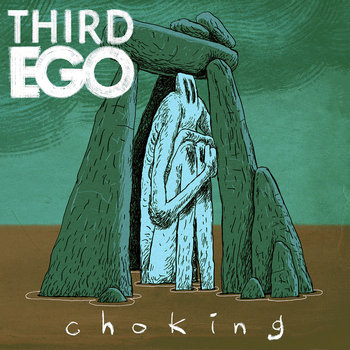 Choking | Third Ego | White Russian Records