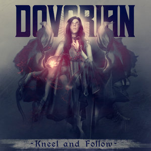 Dovorian — Kneel and Follow
