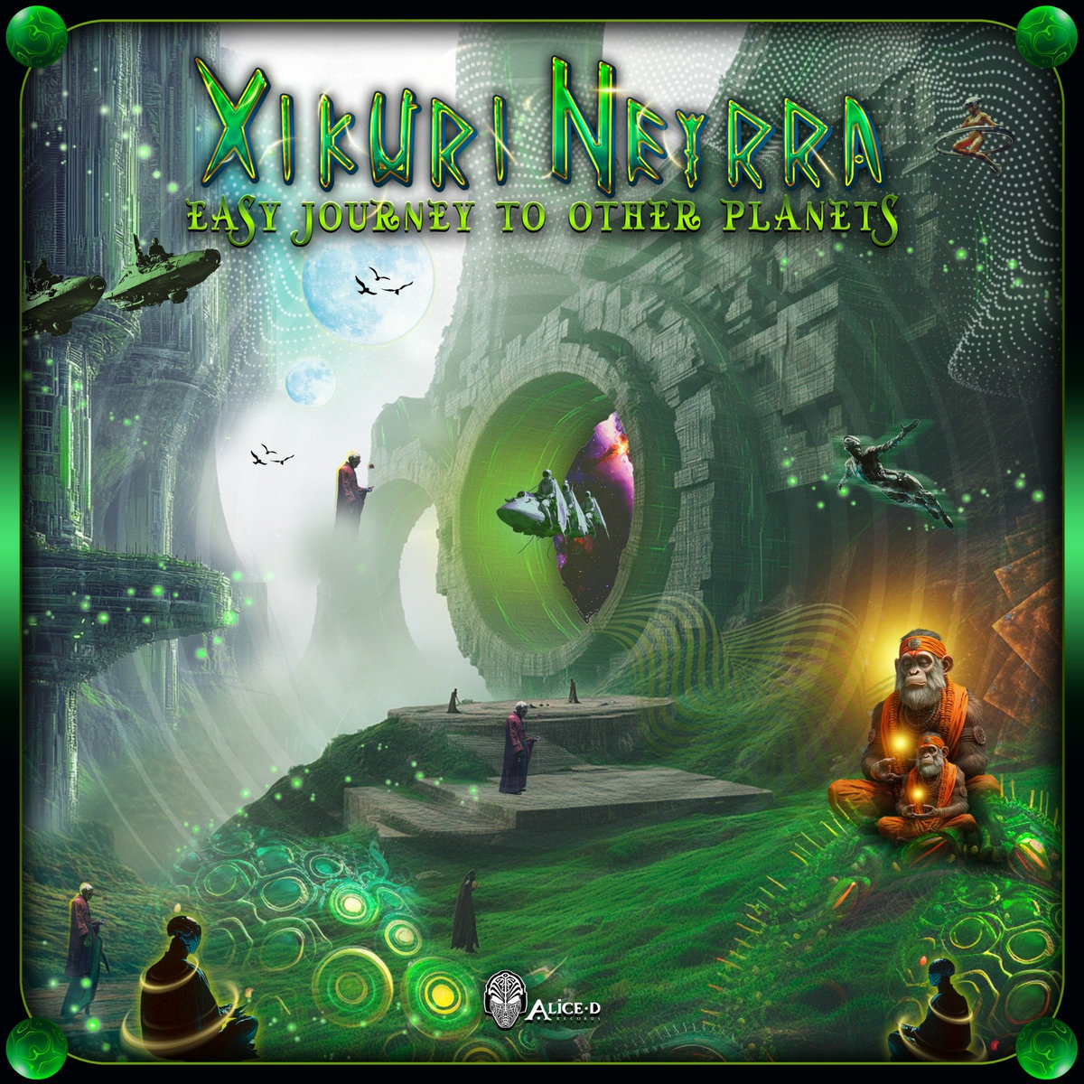 Xikwri Neyrra - Easy Journey to Other Planets | Album | Alice D