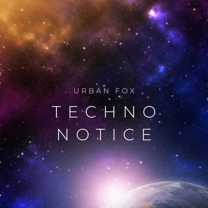 Techno Notice (1998) | Urban Fox