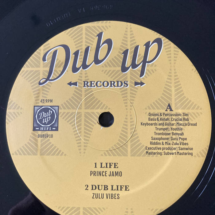 DUBUP10 Prince Jamo - Life | Dub-Up Records