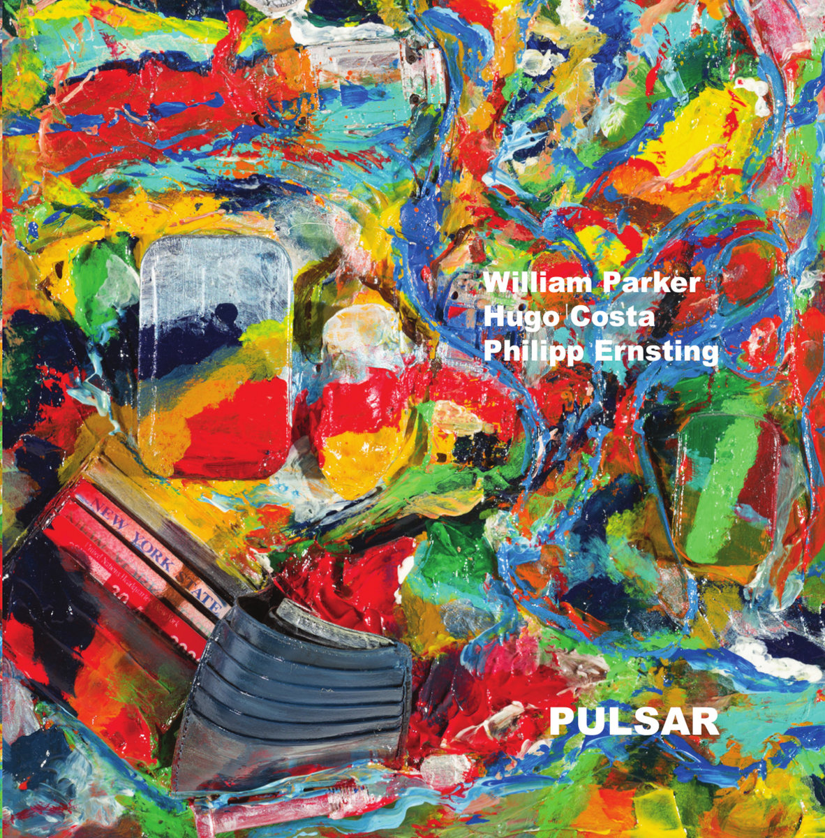 World Famous ‎- Pulsar 814 12inch レコード Pulsar | William Parker / Hugo Costa / Philipp Ernsting