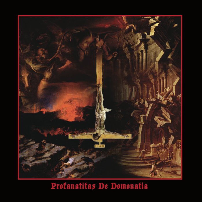 Profanatitas De Domonatia [2025 Remaster] | PROFANATICA