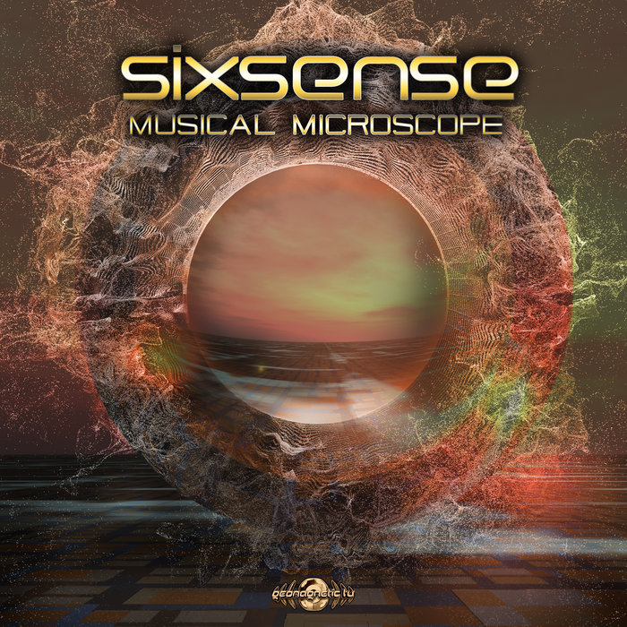 Sixsense - Musical Microscope (geoLP057 -Geomagnetic Records