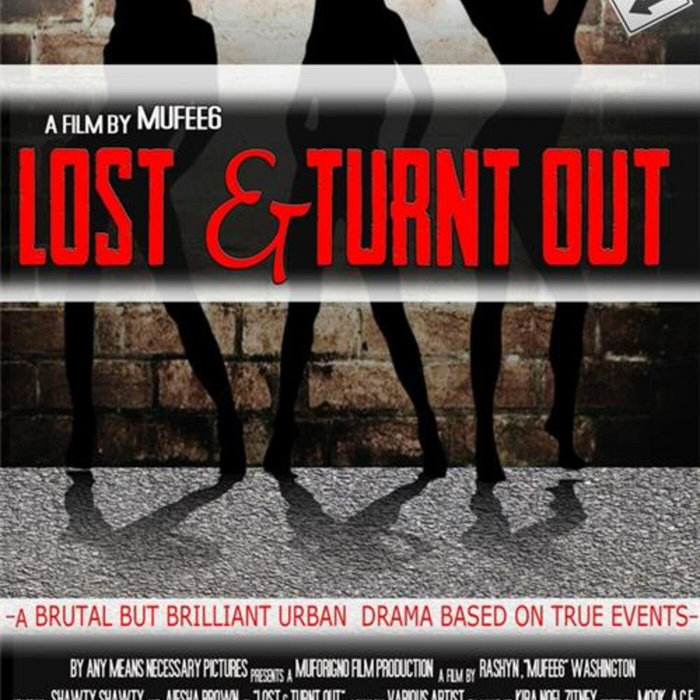 Lost & Turnt Out | Rashyn Washington