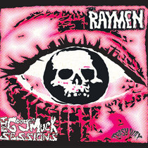 The Raymen - Goo Goo Much Sessions cover art