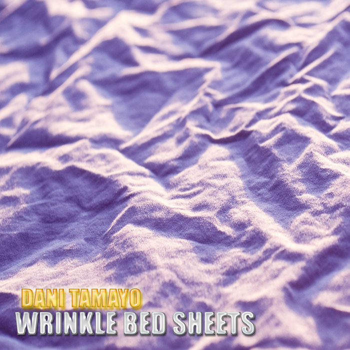 Wrinkle Bed Sheets Dani Tamayo