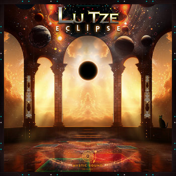 Lu Tze — Eclipse | Mystic Sound Records