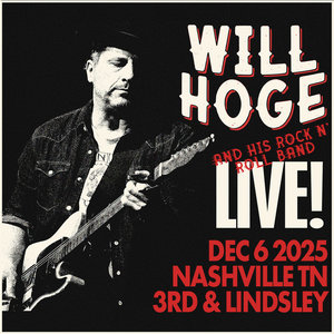 Will Hoge Live @ 3rd & Lindsley 12/06/25 cover