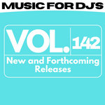 Music For Dj's (Vol. 142)