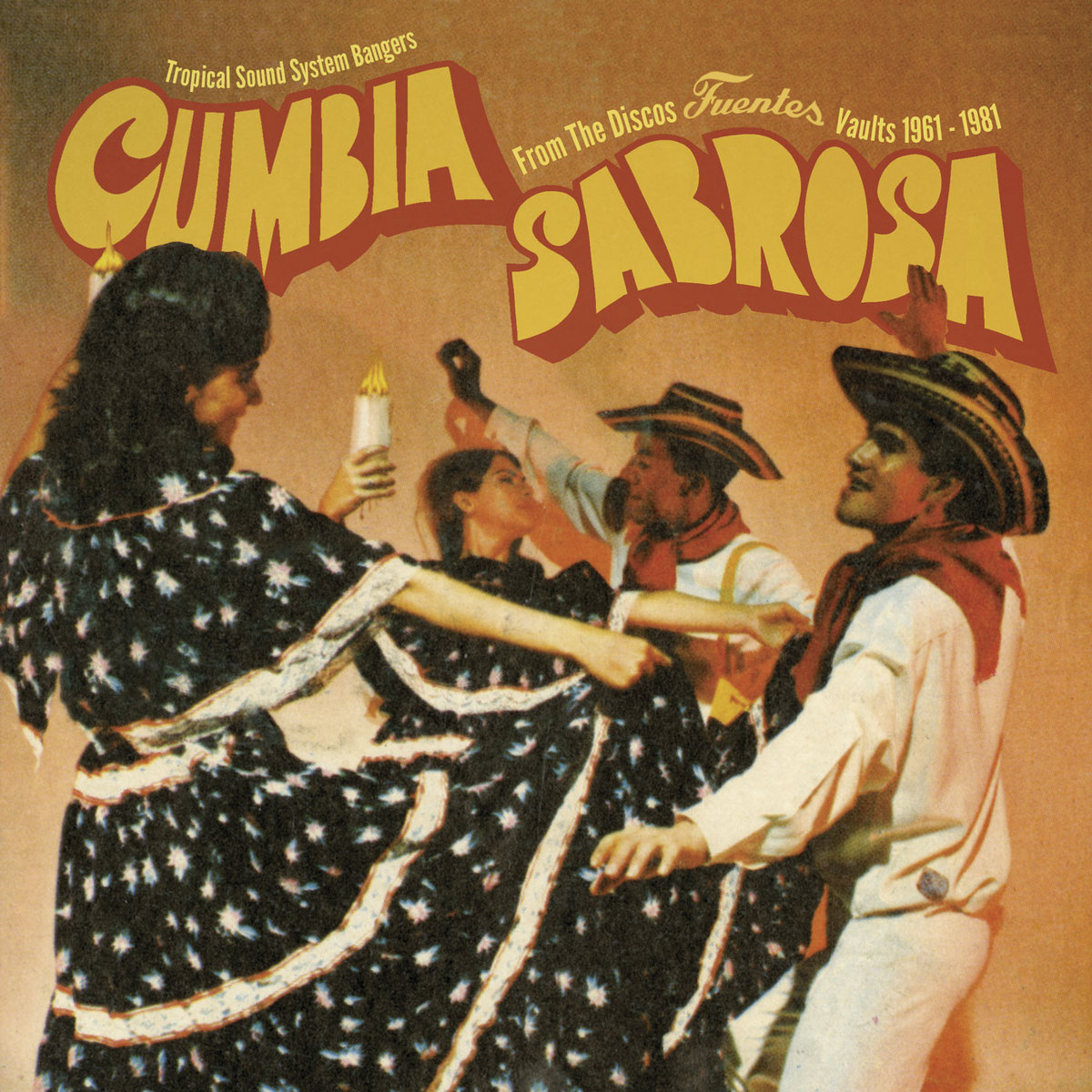 Cumbia Sabrosa Tropical Sound System Bangers from the Discos Fuentes