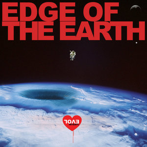 Evol Intent — Edge Of The Earth [2022 Remaster]