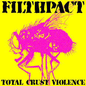 Total Crust Violence cover