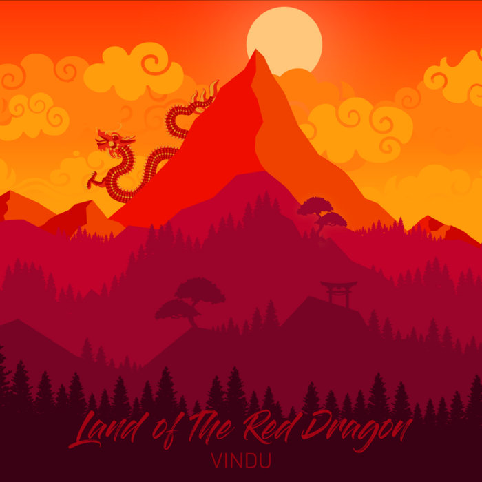 Land Of The Red Dragon Vindu