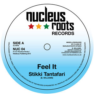 Feel ItNucleus Roots - Stikki Tantafari cover