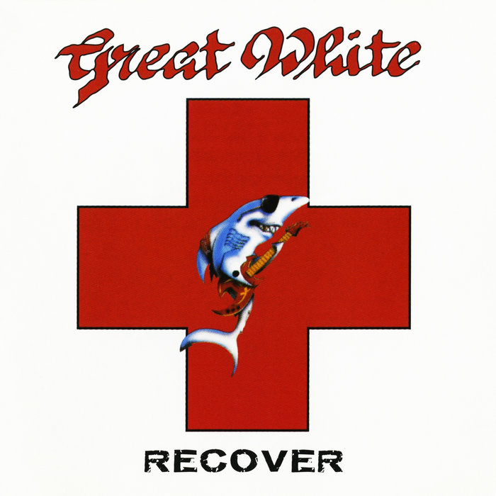 Recover | Great White