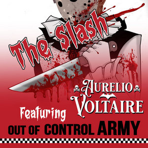 The Slash - Maxi SingleAurelio Voltaire Featuring Out of Control Army cover