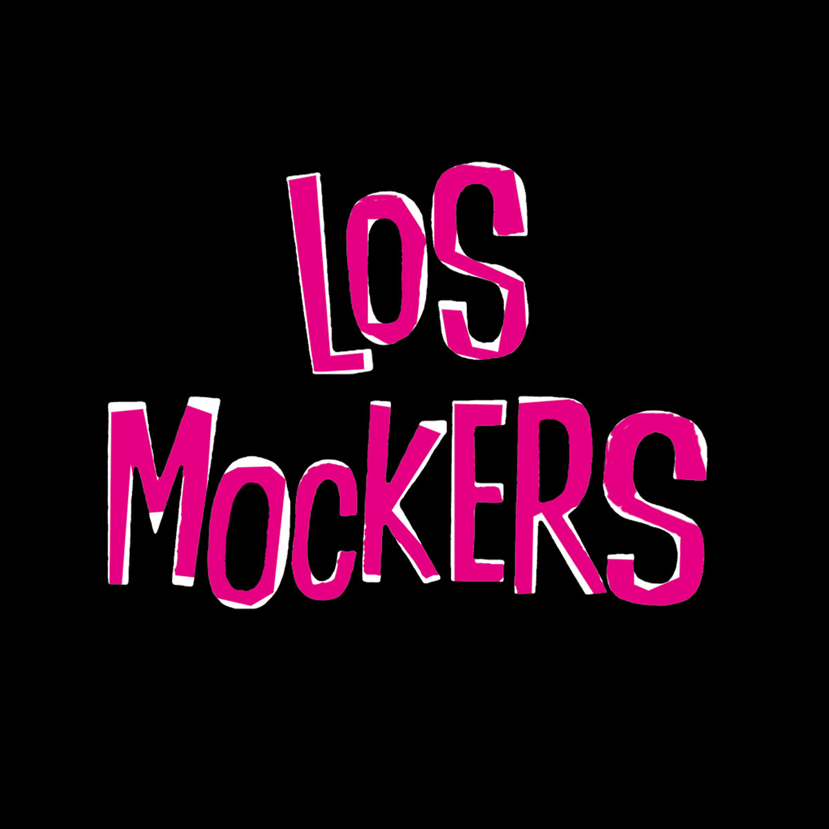 Los Mockers unreleased tracks Los Mockers