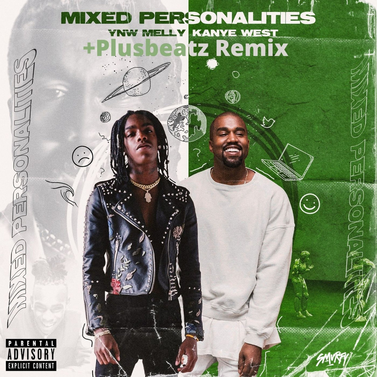 YNW Melly ft. Kanye West - Mixed Personalities(+Plusbeatz Remix) |  +Plusbeatz