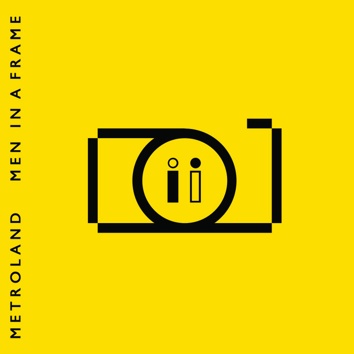 Men In A Frame (Bandcamp Exclusive Bonus Track Version) METROLAND