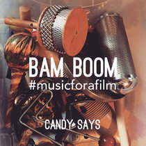 Bam Boom #musicforafilm cover art