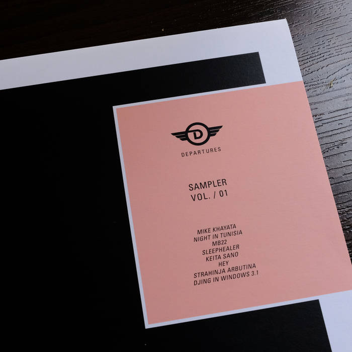 DEPWAX004 _Sampler Vol. 1 | Various Artists | Departures Records