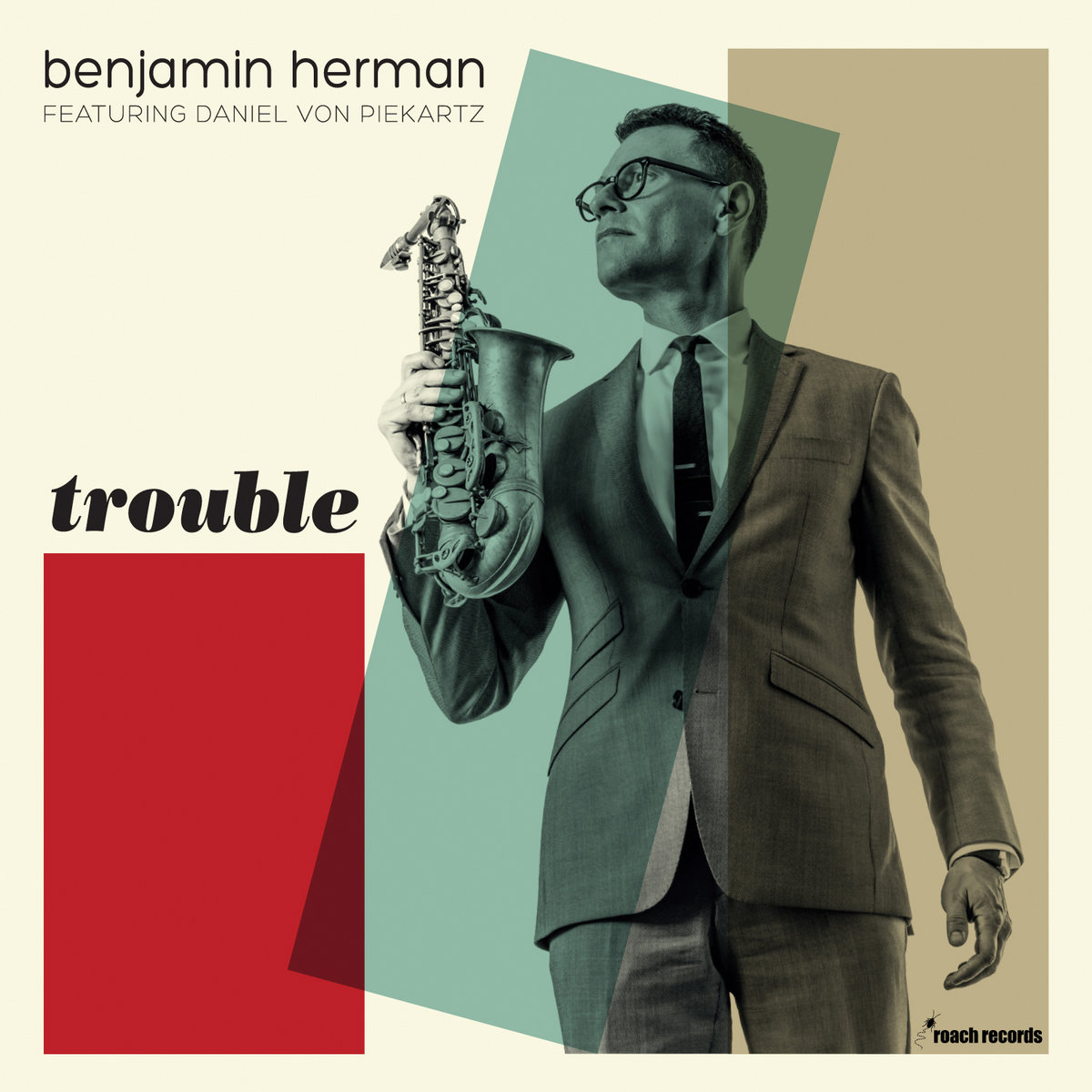 蘭LP Benjamin Herman, Daniel von Piekartz Trouble MOVLP1191 Music On Vinyl, Dox Records, Roach Records (4) /00260 Trouble | Benjamin Herman ft. Daniël von Piekartz | Benjamin