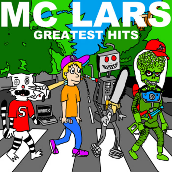 Greatest Hits | MC Lars