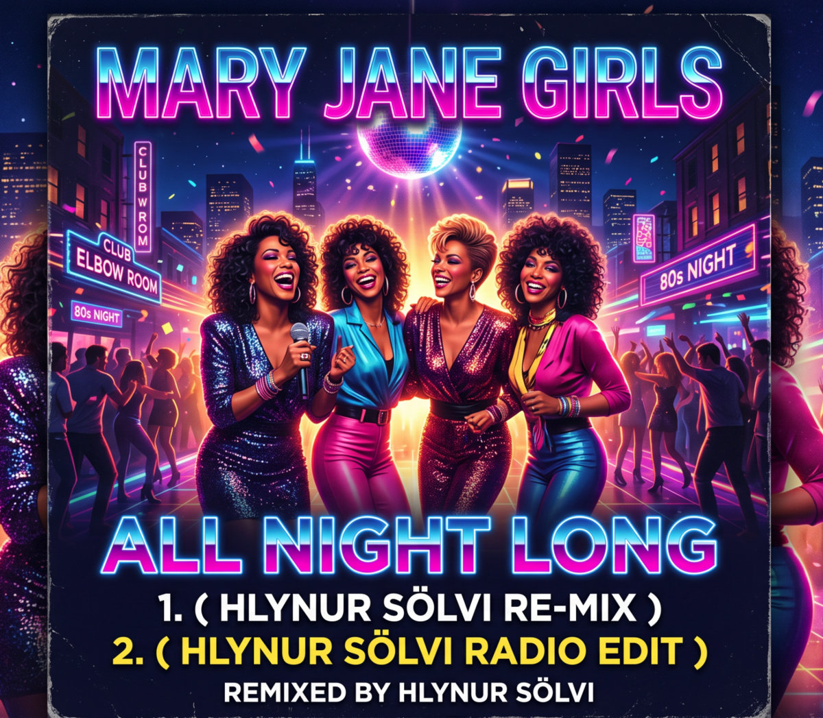Mary Jane Girls - All Night Long ( Hlynur Sölvi Re-Mix ) | Hlynur