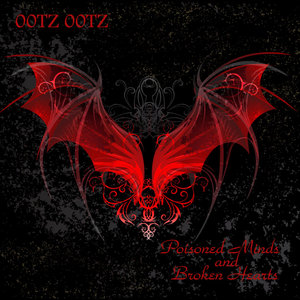 00tz 00tz — Poisoned Minds and Broken Hearts