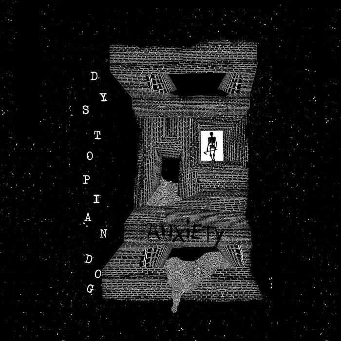 Anxiety EP | Dystopian Dog | Menace Records