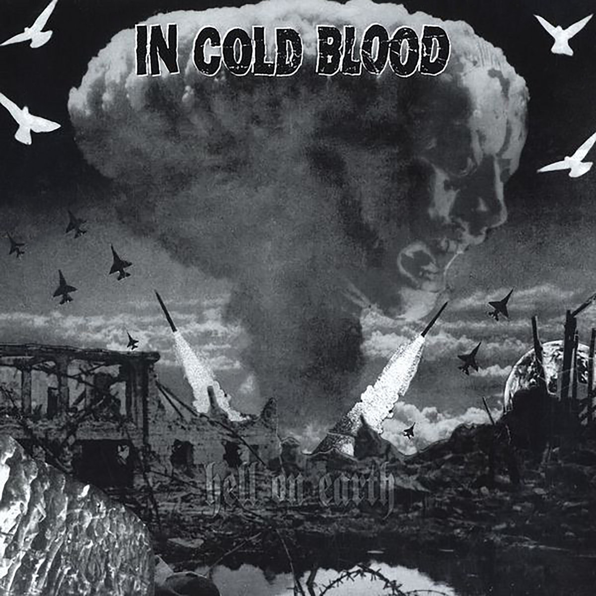 Hell On Earth | In Cold Blood