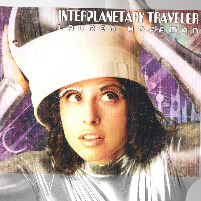 Interplanetary Traveler | Lauren Hoffman