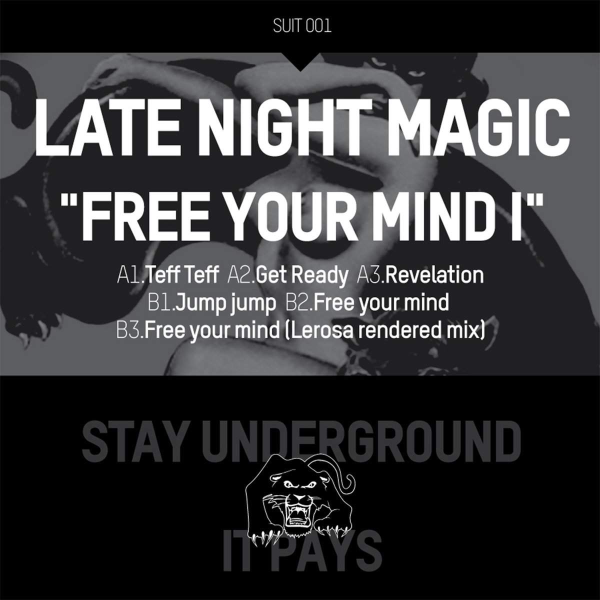 Free Your Mind | Late Night Magic aka Simoncino, Lerosa | SKYLAX