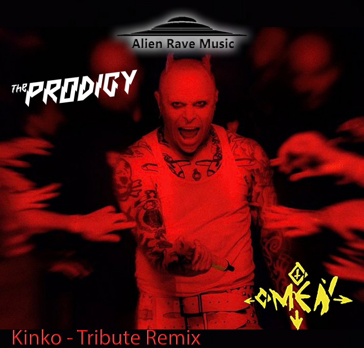 The Prodigy - Omen (Kinko Tribute Remix) | Alien Rave Music