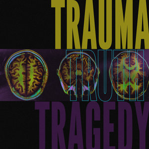 TRAUMA TRUTH TRAGEDY cover