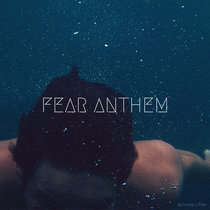 Fear Anthem cover art