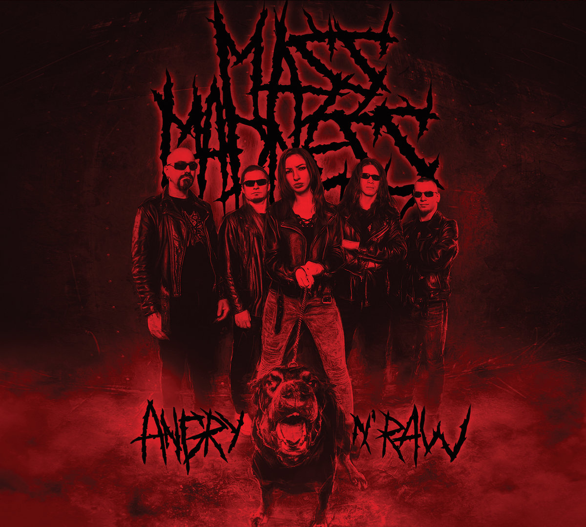 Mass Madness - Angry N` Raw 
