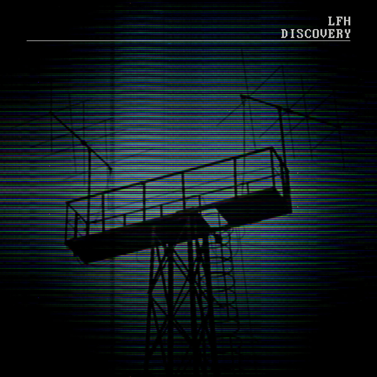 LFH – Discovery LFH – Discovery