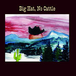 all hat no cattle origin